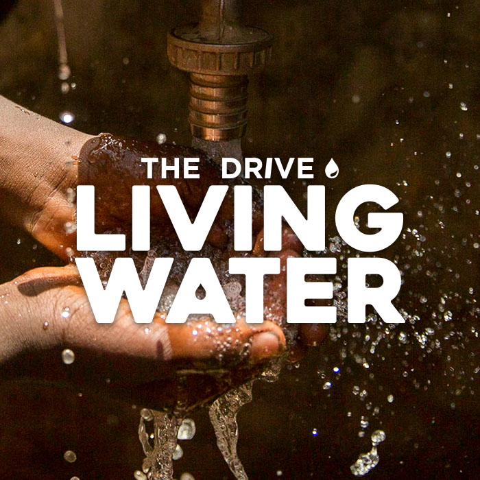 The Drive: Living Water (The Voice)