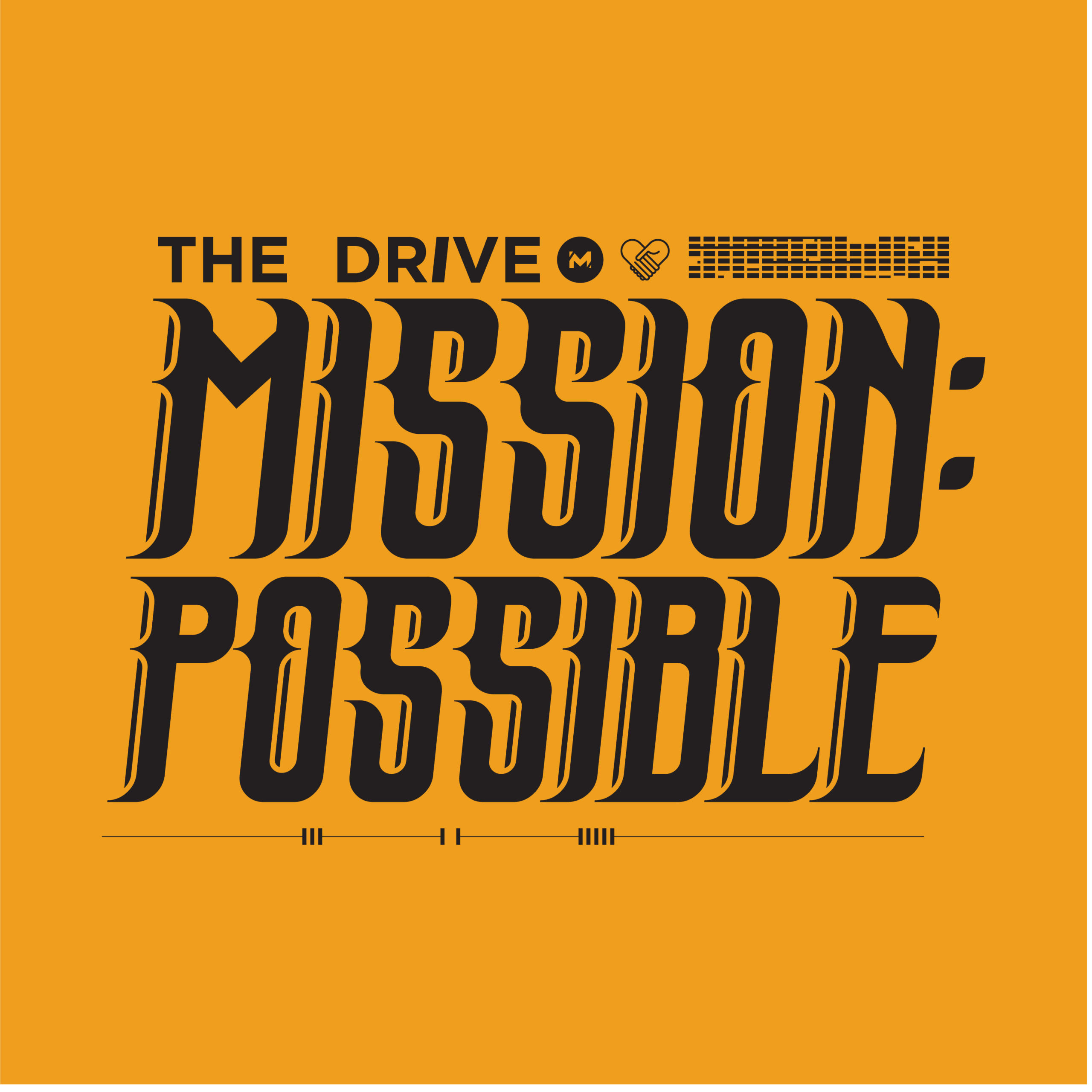 The Drive: Mission Possible