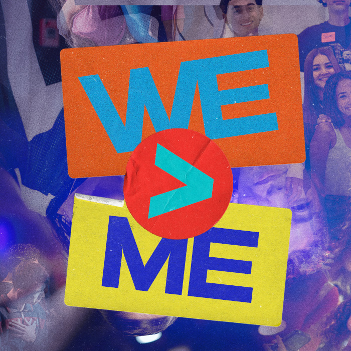 We > Me